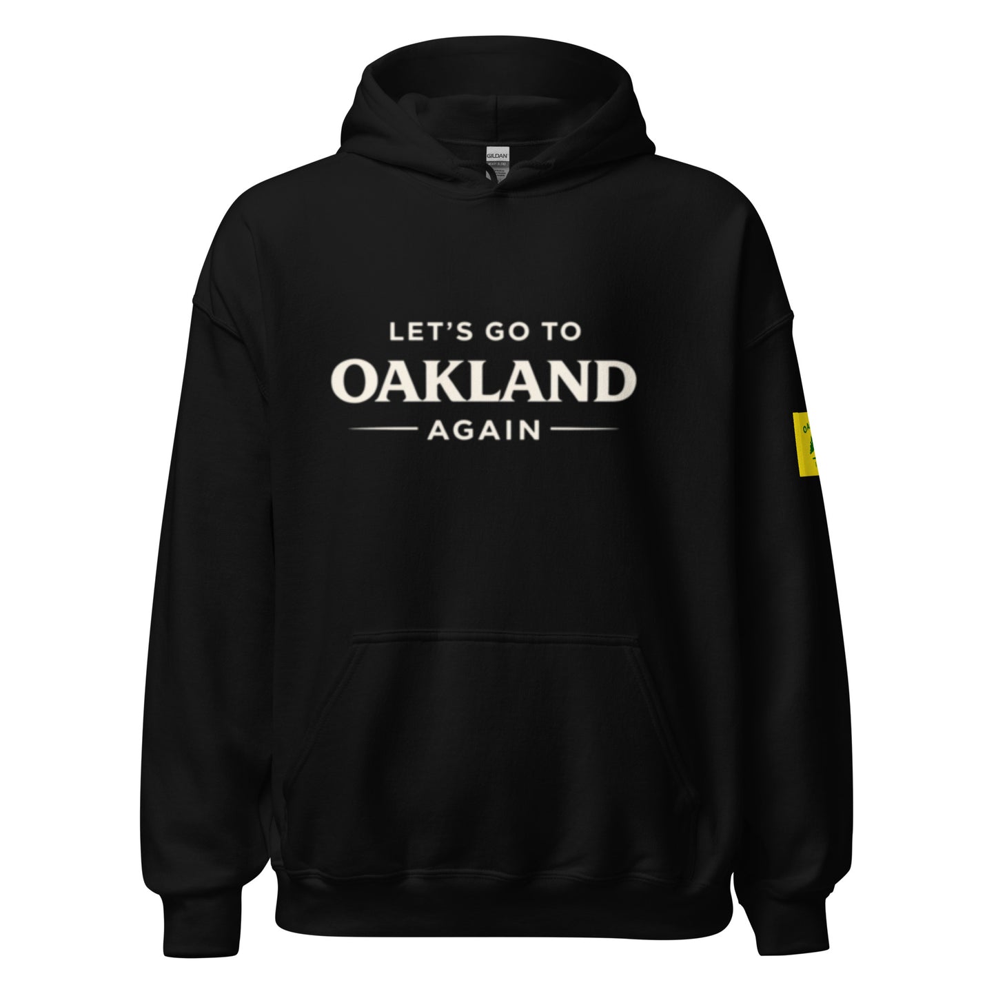 Let’s Go Again™ Oakland Hoodie